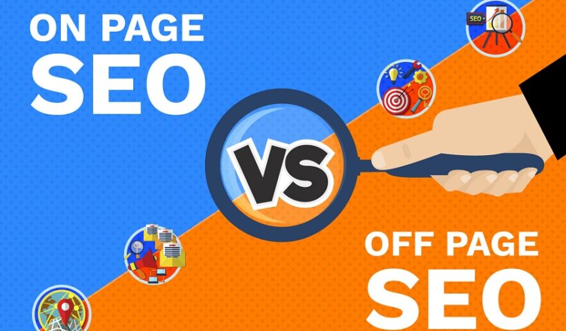 On-Page vs. Off-Page SEO